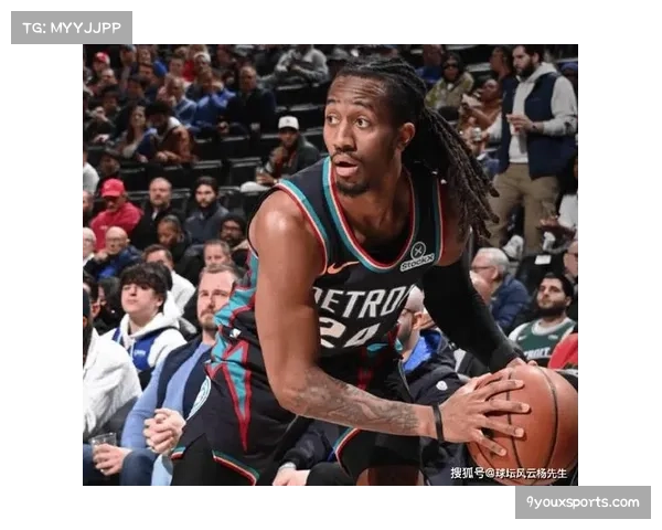 杜伦30分13板命中率超80% 活塞中锋创队史最年轻纪录 杜伦30分13板命中率超80% 活塞中锋创队史最年轻纪录